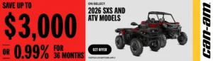 Read more about the article Can-Am – Save up to $3,000 or 0.99% for 36 months on select 2026 SXS and ATV models
