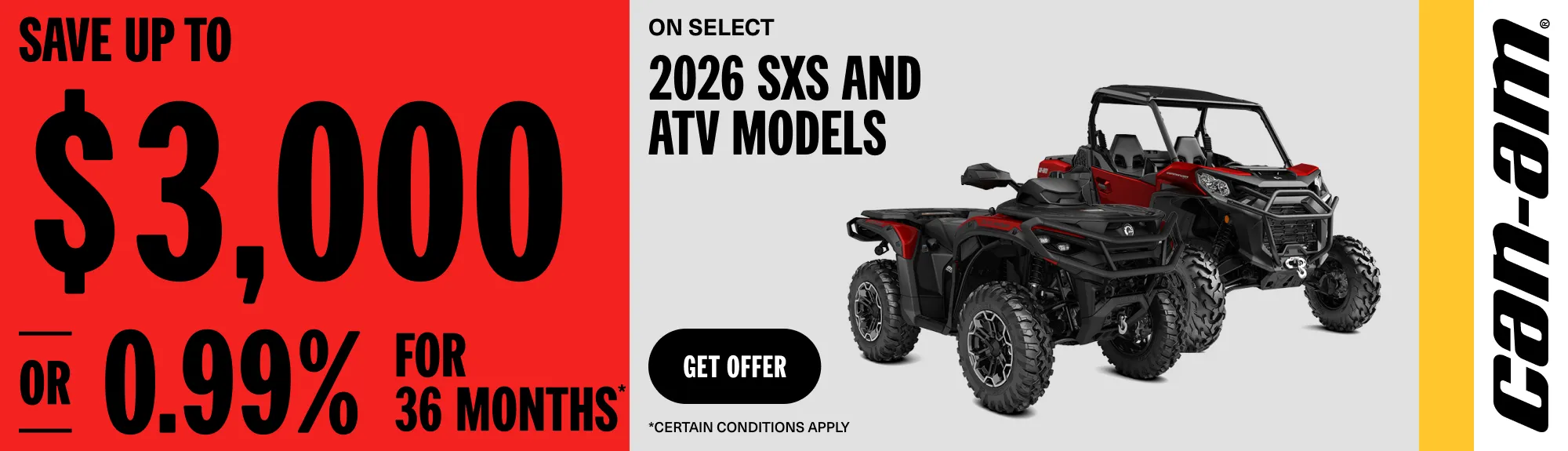 You are currently viewing Can-Am – Save up to $3,000 or 0.99% for 36 months on select 2026 SXS and ATV models