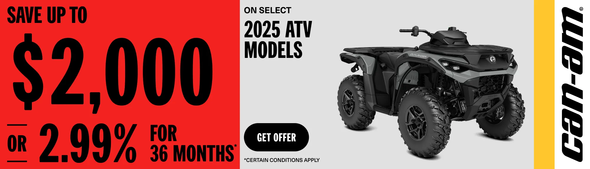 You are currently viewing Can-Am – Save up to $2,000 or 2.99% for 36 months on select 2025 ATV models