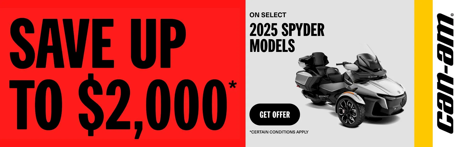 Read more about the article Save up to $2,000 on 2025 Spyder models